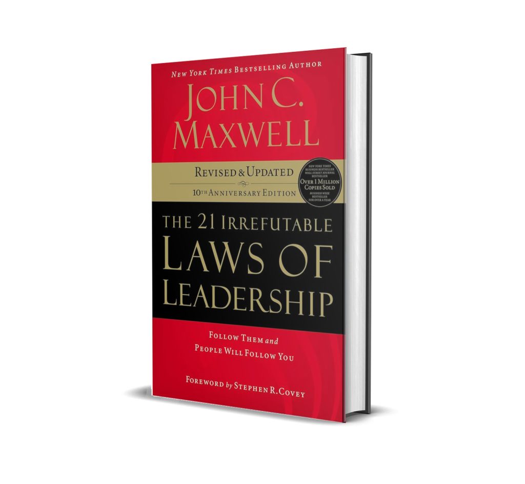 The 21 Irrefutable Laws of Leadership – FORMACCIÓN